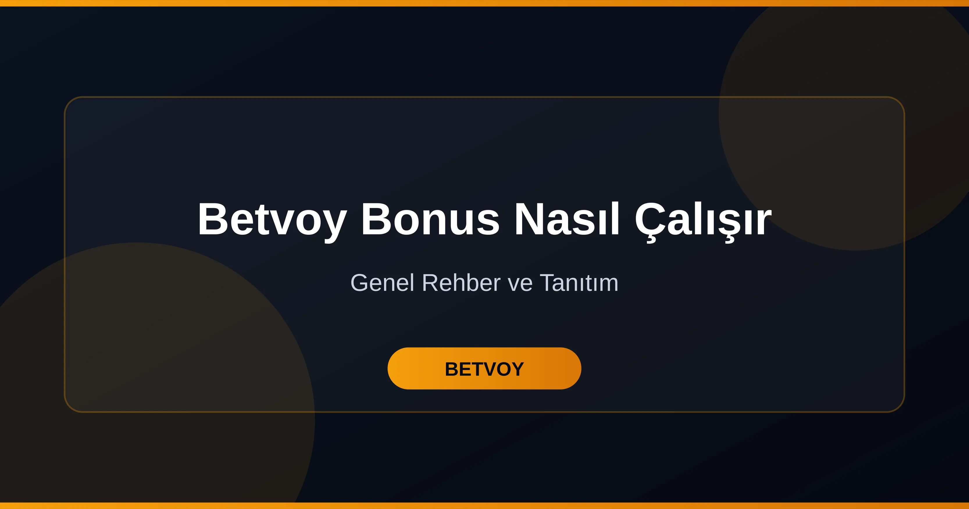 Betvoy Bonus Nasıl Çalışır