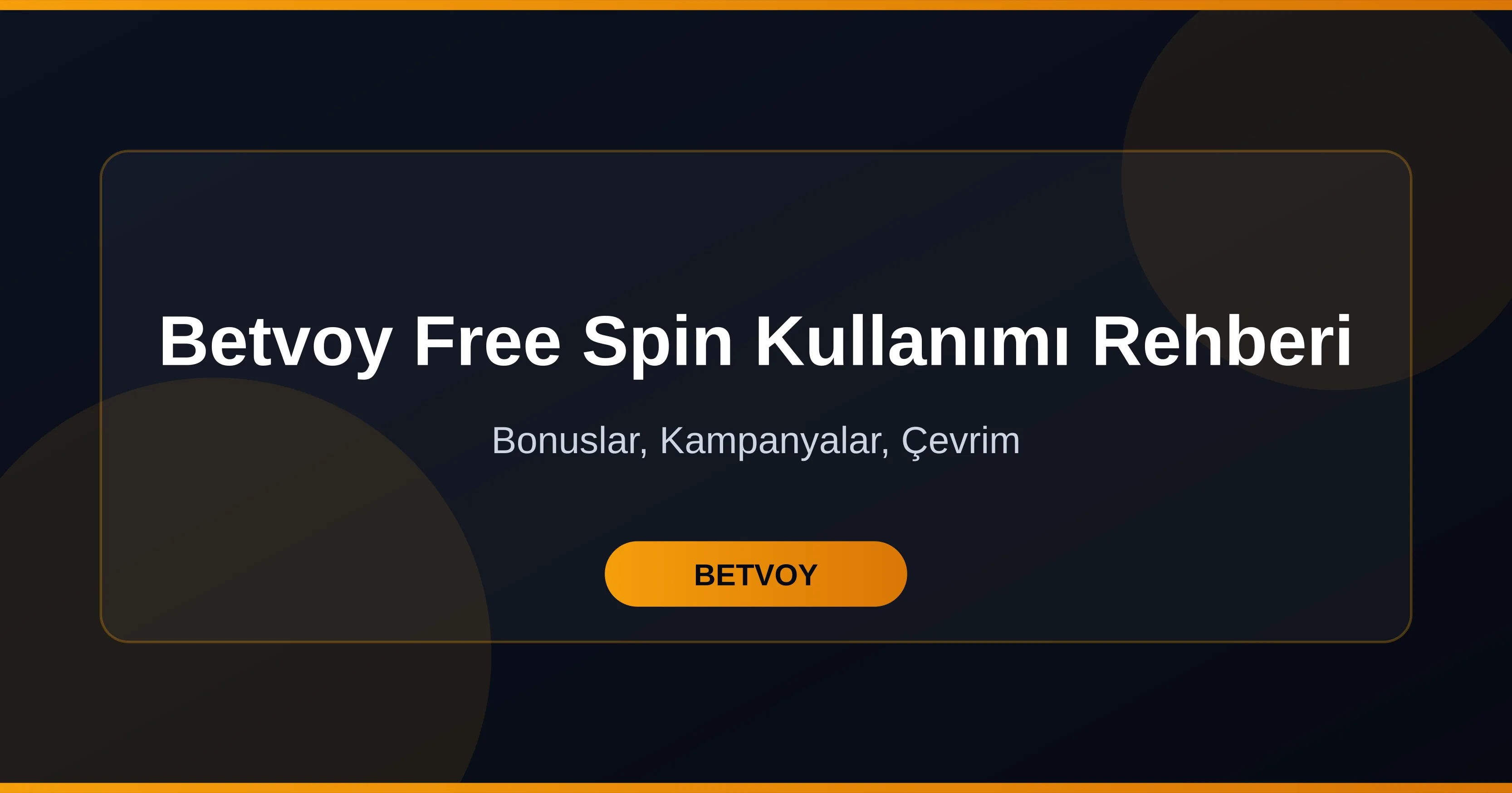 Betvoy Free Spin Kullanımı Rehberi