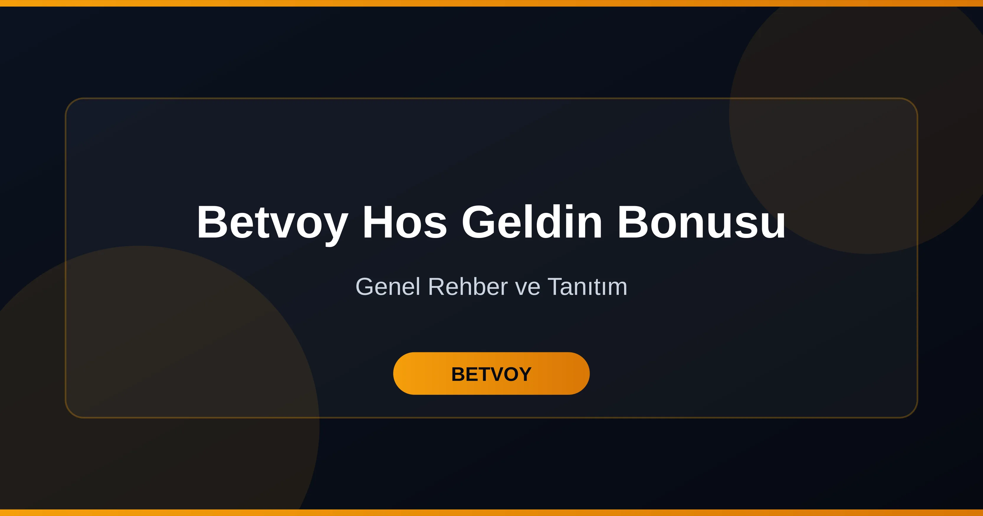 Betvoy Hos Geldin Bonusu