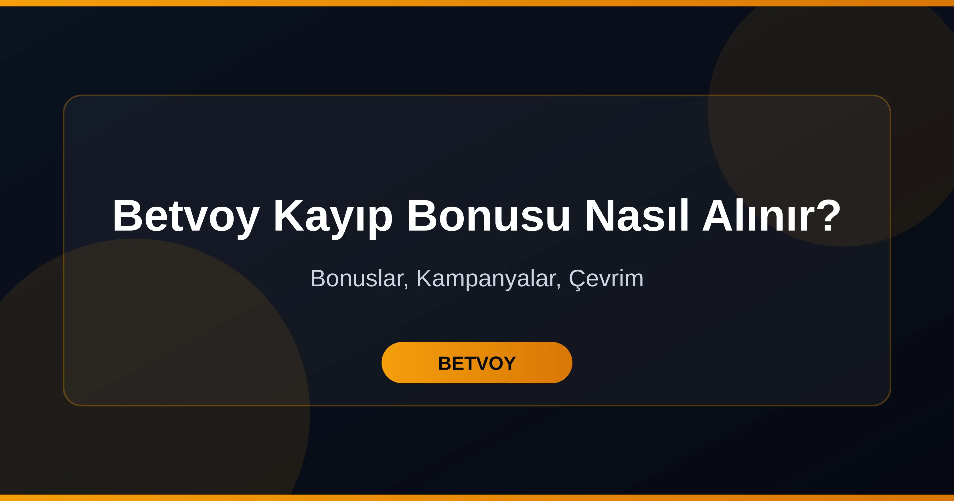 Betvoy Kayıp Bonusu Nasıl Alınır?