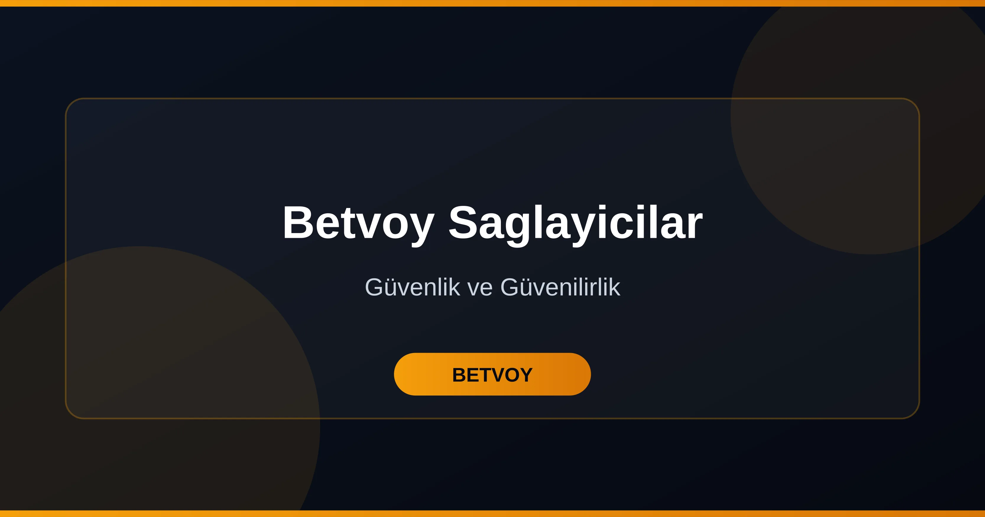 Betvoy Saglayicilar