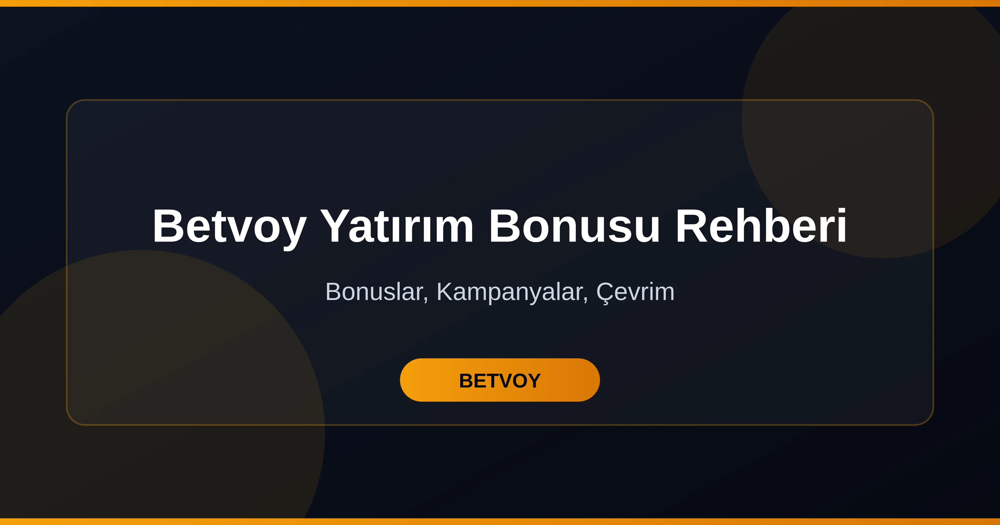 Betvoy Yatirim Bonusu Rehberi