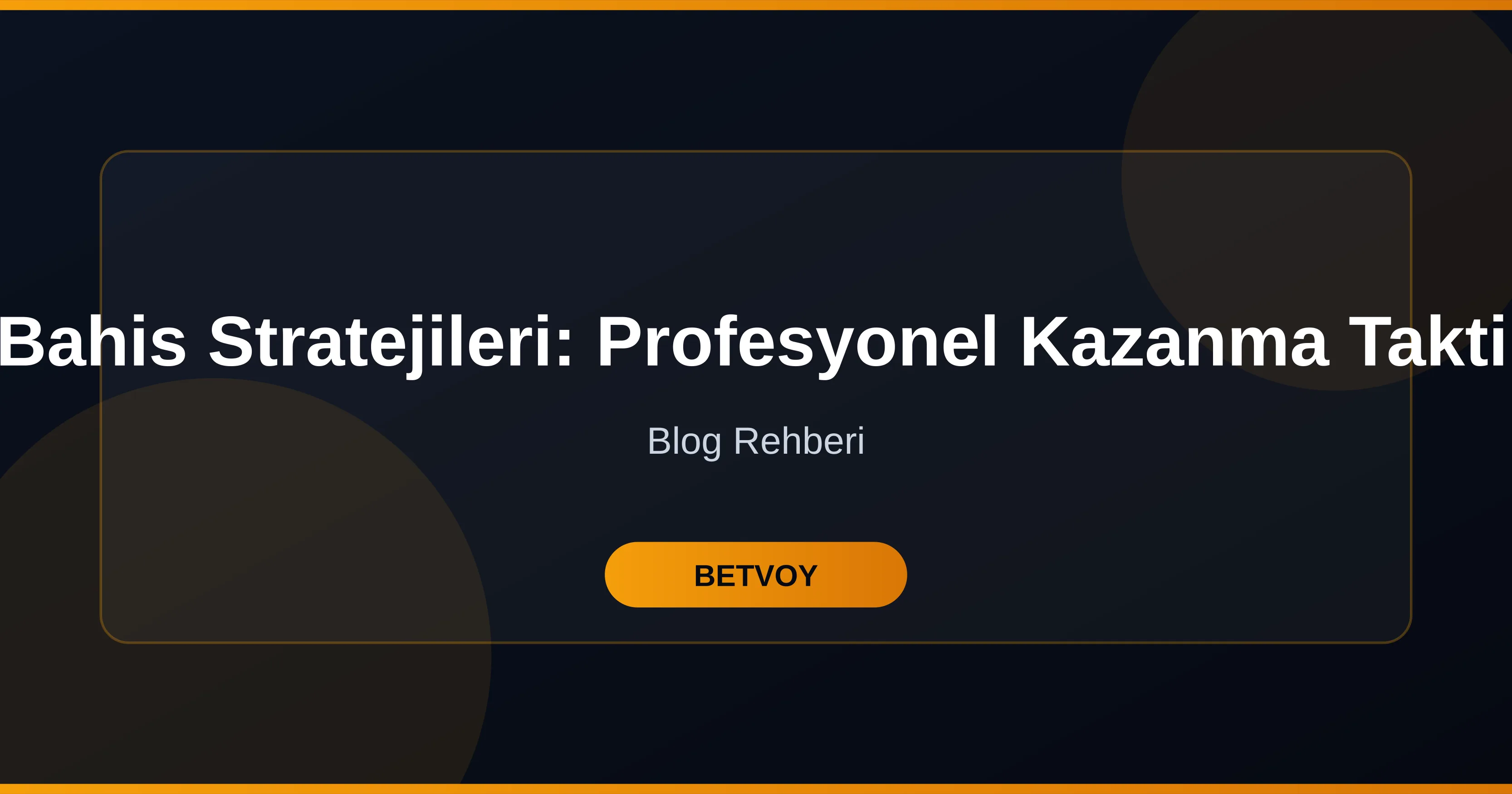 Futbol Bahis Stratejileri Rehberi