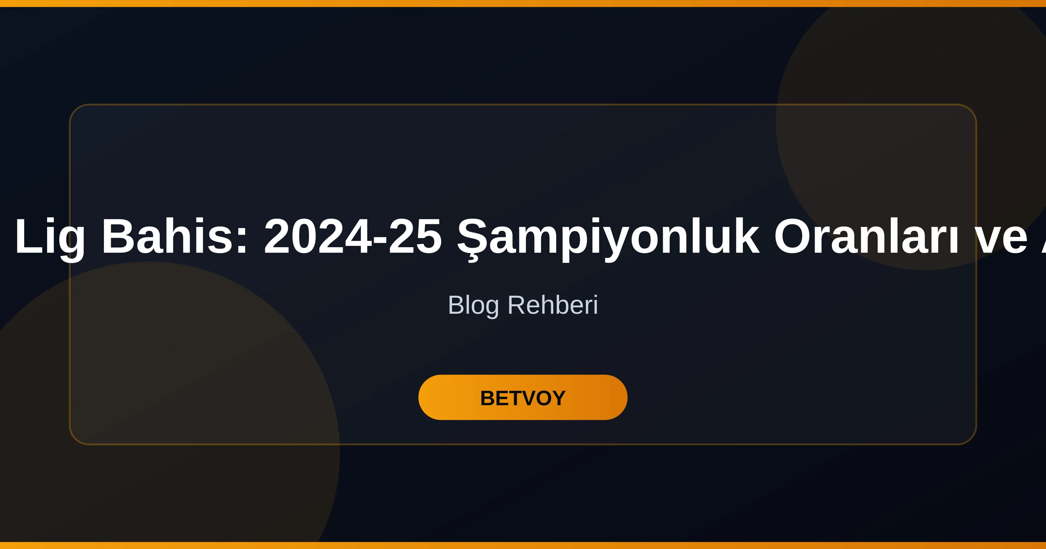 Süper Lig Bahislerde Şampiyonluk Analizi Rehberi